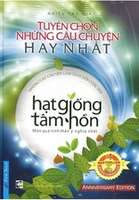 Hạt Giống Tâm Hồn - Tuyển Chọn Những Câu Chuyện Hay Nhất - Nhiều Tác Giả