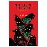 Review sách Những Linh Hồn Chết của Nguyen Duong Hieu