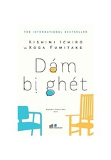 Dám Bị Ghét - Koga Fumitake, Kishimi Ichiro
