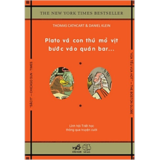 Plato Và Con Thú Mỏ Vịt Bước Vào Quán Bar - Thomas Cathcart & Daniel Klein