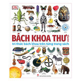 Bách Khoa Thư Bằng Hình (Ấn Bản Kỉ Niệm 60 Năm NXB Kim Đồng) - Nhiều Tác Giả