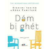 Dám Bị Ghét - Koga Fumitake