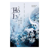 Hồ Ly Biết Yêu - Diệp Lạc Vô Tâm