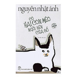 Có Hai Con Mèo Ngồi Bên Cửa Sổ - Nguyễn Nhật Ánh