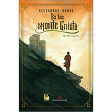 Bá Tước Monte Cristo (Bìa Cứng) - Alexandre Dumas