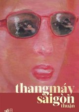 Review sách Thang máy Sài Gòn của Phan Quỳnh Lê